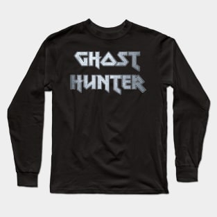 Ghost hunter Long Sleeve T-Shirt